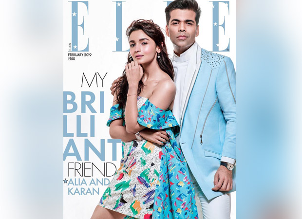 Alia Bhatt and Karan Johar, modern-day BFFs are full of good vibes and lots of love this month! Karan Johar and Alia Bhatt for Elle magazine February 2019 (Featured)