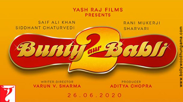 Bunty Aur Babli 2 First Look - Bollywood Hungama