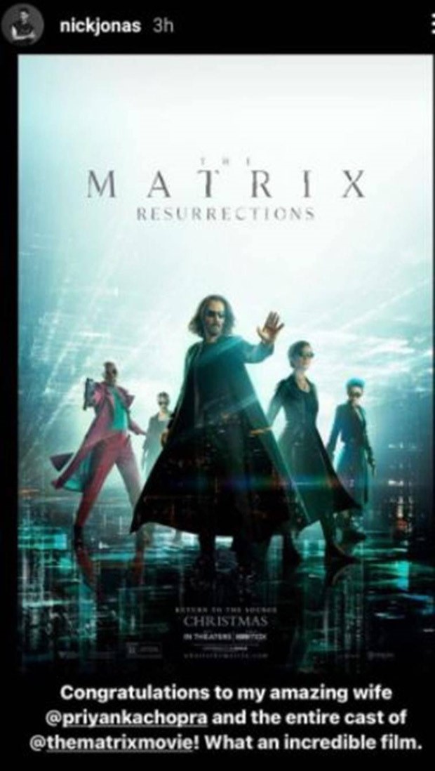 Nick Jonas praises Priyanka Chopra and considers The Matrix Resurrections 'an incredible film'
