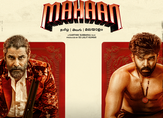 Vikram and Dhruv Vikram starrer Mahaan to premiere on Amazon Prime Video on February 10