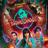 First Look Of PhoneBhoot